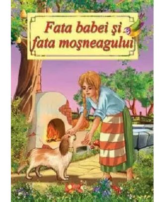 Fata babei si fata mosneagului