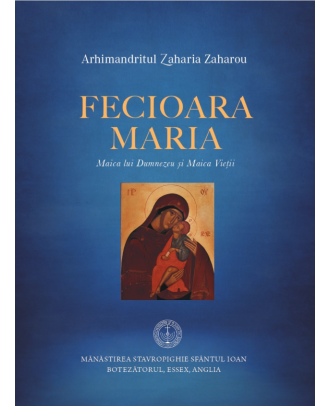 Fecioara Maria. Maica lui Dumnezeu și Maica Vieții
