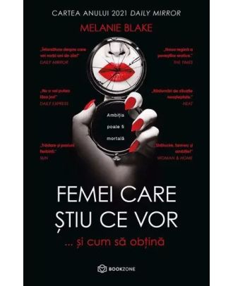 Femei care stiu ce vor ...si cum sa obtina
