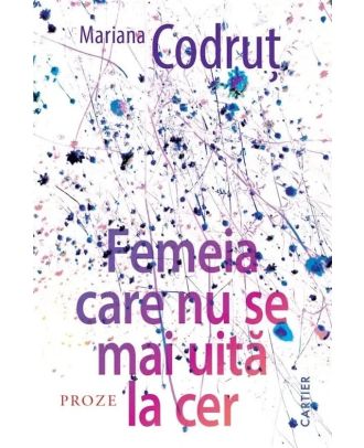 Femeia care nu se mai uită la cer