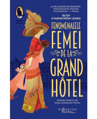 Fenomenalele femei de la Grand Hôtel