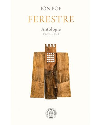 Ferestre. Antologie (1966-2021)