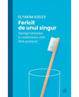 Fericit de unul singur