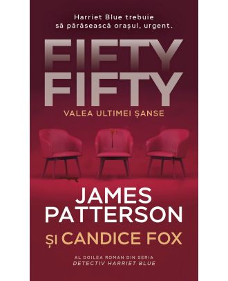 Fifty fifty. Valea ultimei sanse