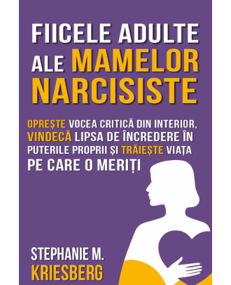 Fiicele adulte ale mamelor narcisiste