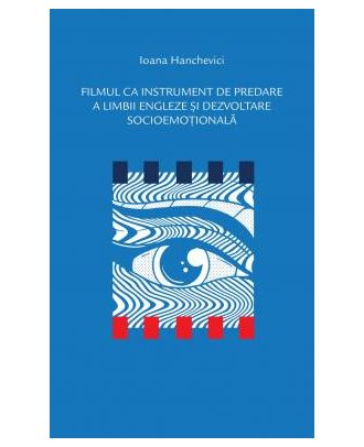 Filmul ca instrument de predare a limbii engleze si dezvoltare socioemotionala