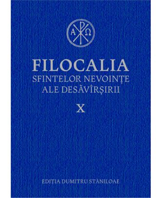 Filocalia sfintelor nevoințe ale desăvârșirii X