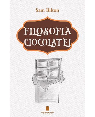 Filosofia ciocolatei