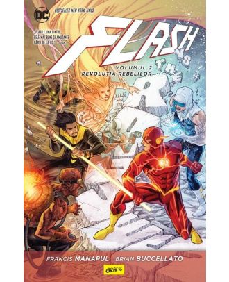 Flash #2. Revoluția rebelilor