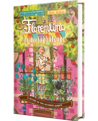 Florentina Zi-de-Sarbatoare (vol. 1). O dorinta nu vine niciodata singura