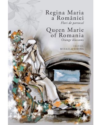 Regina Maria a Romaniei: Flori de portocal. Queen Marie of Romania: Orange blossoms