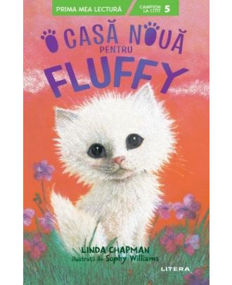 O casa noua pentru Fluffy