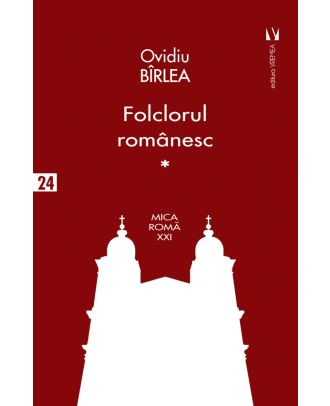 Folclorul românesc (vol. I)