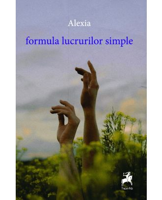 Formula lucrurilor simple