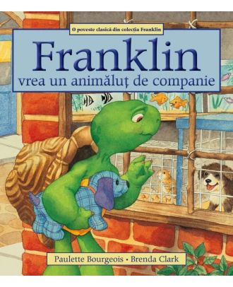 Franklin vrea un animăluț de companie