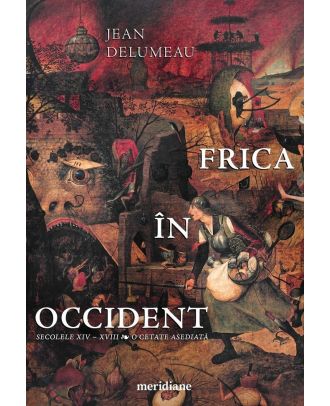 Frica în Occident. Secolele XIV – XVIII. O cetate asediată