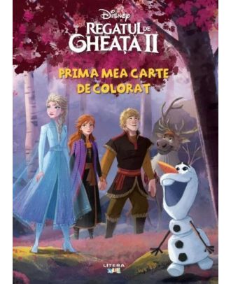 Disney. Regatul de gheata II. Prima mea carte de colorat