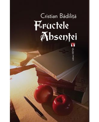 Fructele absenței