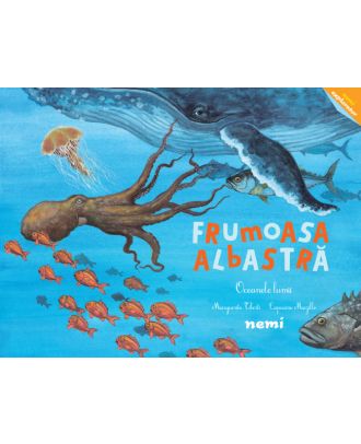 Frumoasa albastră - Oceanele lumii