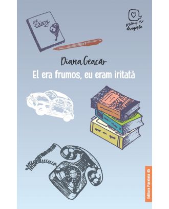El era frumos, eu eram iritată