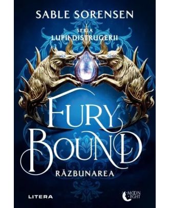 Fury Bound. Răzbunarea