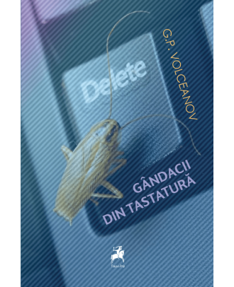 Gandacii din tastatura