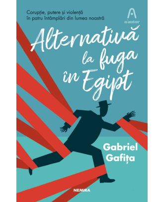 Alternativă la fuga în Egipt