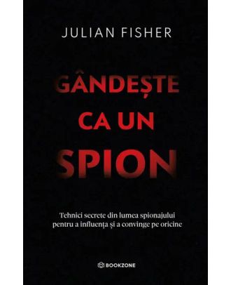 Gandeste ca un spion