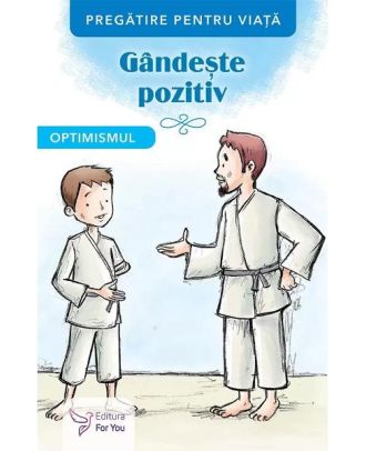 Gândește pozitiv. Optimismul