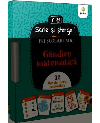 Gândire matematică. Pentru preșcolari mici. Scrie si sterge