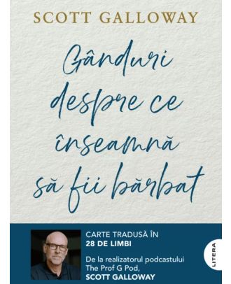 Ganduri despre ce inseamna sa fii barbat