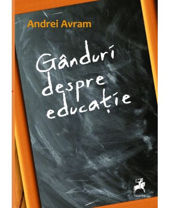 Gânduri despre educație