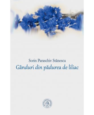 Gânduri din pădurea de liliac