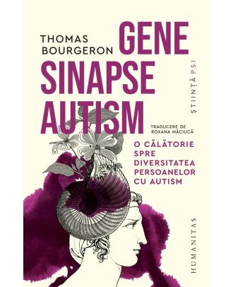 Gene, sinapse, autism. O călătorie spre diversitatea persoanelor cu autism