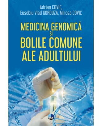 Medicina genomică și bolile comune ale adultului