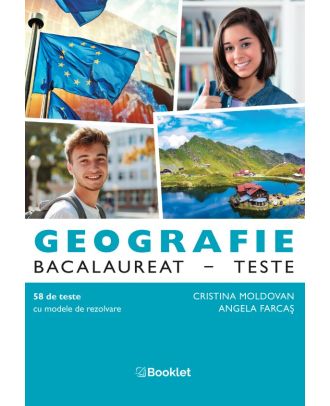 Geografie. Bacalaureat. Teste