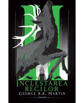 Incleștarea regilor (seria Cântec de gheață și foc, partea a II-a)