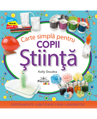 Stiinta. Carte simpla pentru copii
