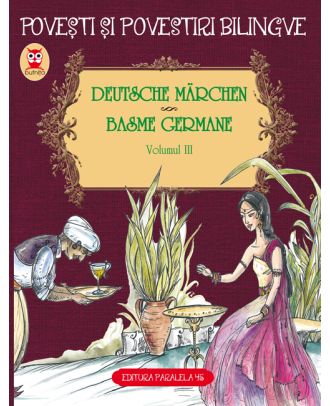 Deutsche Marchen. Basme germane (vol. 3)