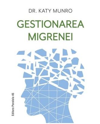 Gestionarea migrenei