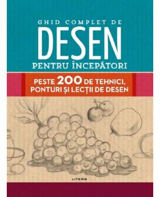 Ghid complet de desen pentru incepatori