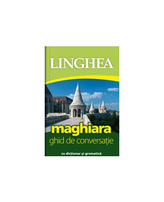 Ghid de conversaţie român-maghiar