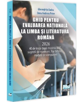 Ghid pentru Evaluarea Nationala la Limba si literatura romana 2026