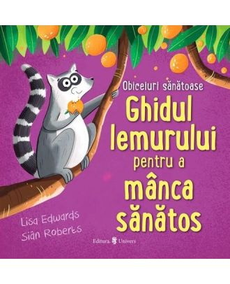 Ghidul lemurului pentru a mânca sănătos