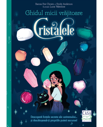 Ghidul micii vrajitoare. Cristalele