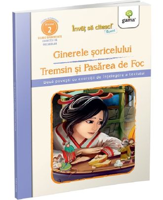 Ginerele soricelului. Tremsin si Pasarea de foc