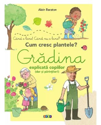 Gradina explicata copiilor (dar si parintilor)