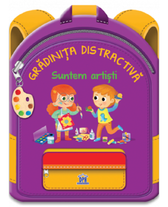 Gradinita distractiva. Suntem artisti