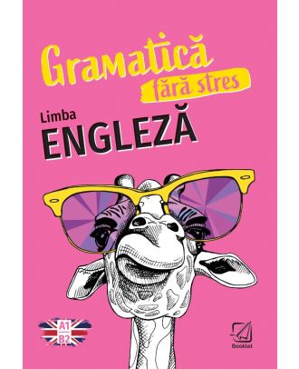Gramatică fără stres. Limba engleză