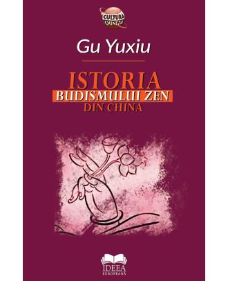 Istoria Budismului Zen din China